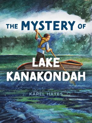 cover image of Mystery of Lake Kanakondah